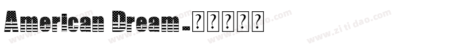 American Dream字体转换